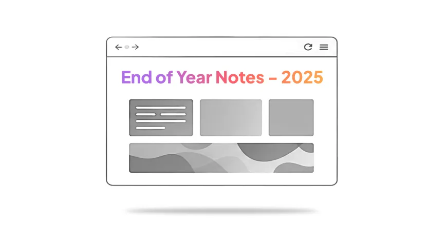 Illustration of a website window with the text “End of Year Notes - 2025”